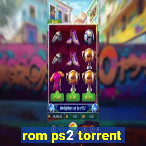 rom ps2 torrent